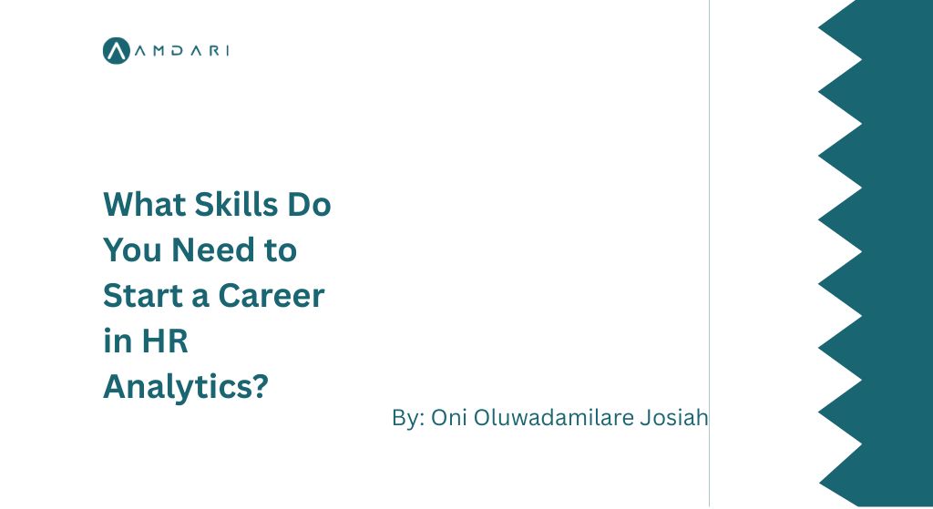 What Skills Do You Need to Start a Career in HR Analytics?